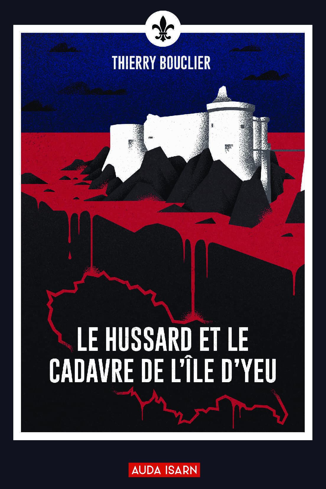 Le Hussard et le cadavre de l'île d'Yeu book