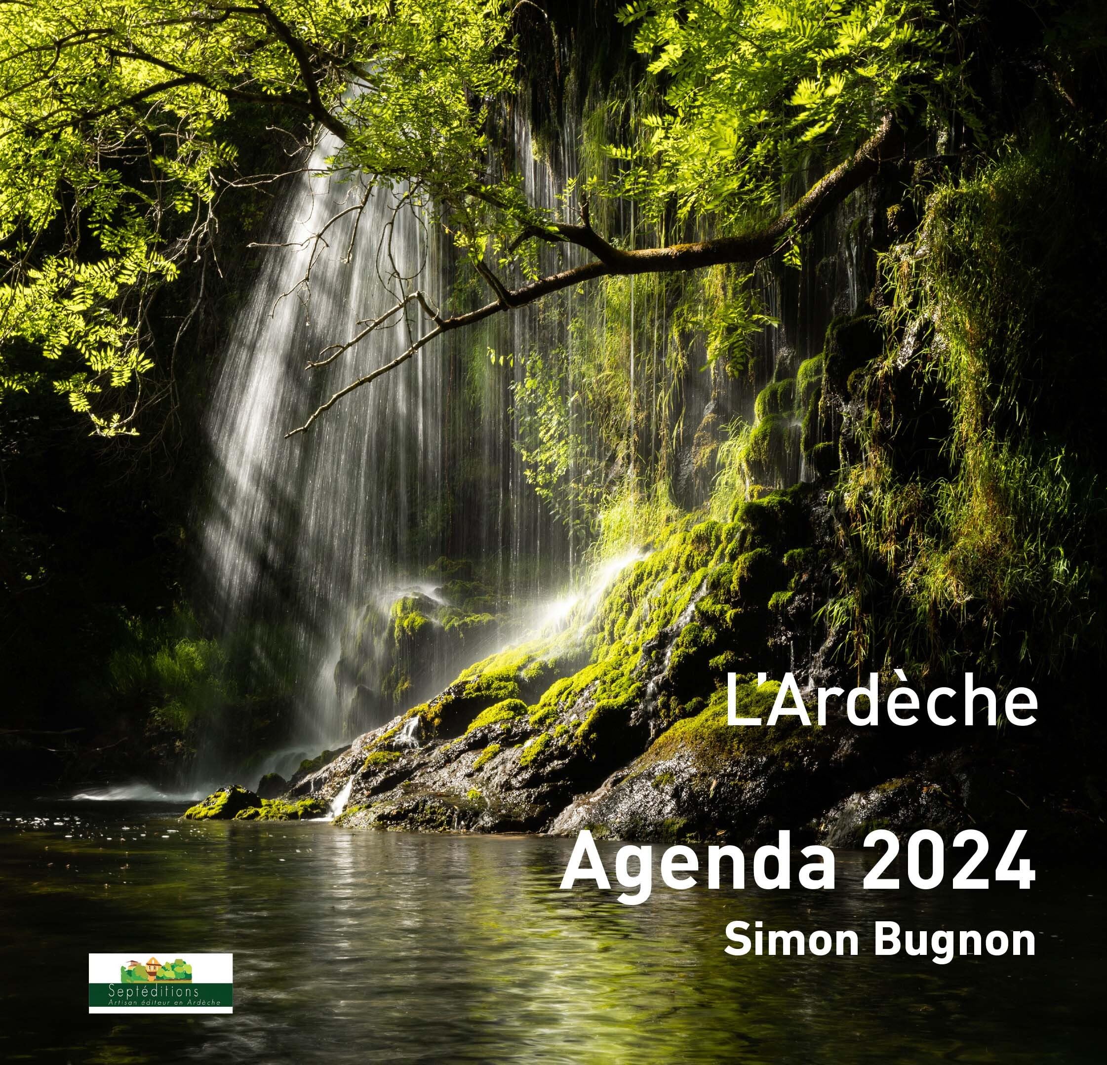 Agenda L'Ardèche 2024 de Simon Bugnon Partnership & Love