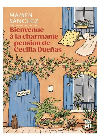 Bienvenue à la charmante pension de Cecilia Duenas Contemporary literature