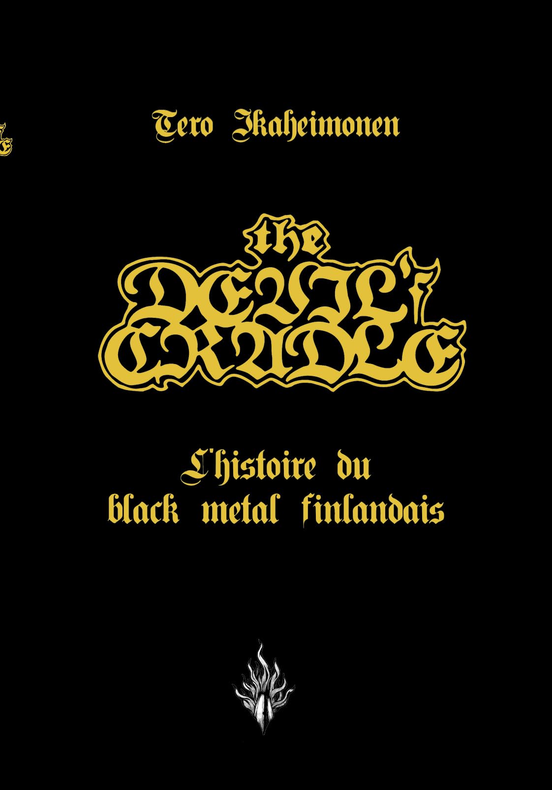Devil's Cradle: L'histoire du black metal finlandais book
