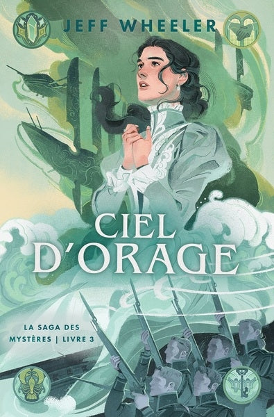 La saga des mystères. Vol. 3. Ciel d'orage book