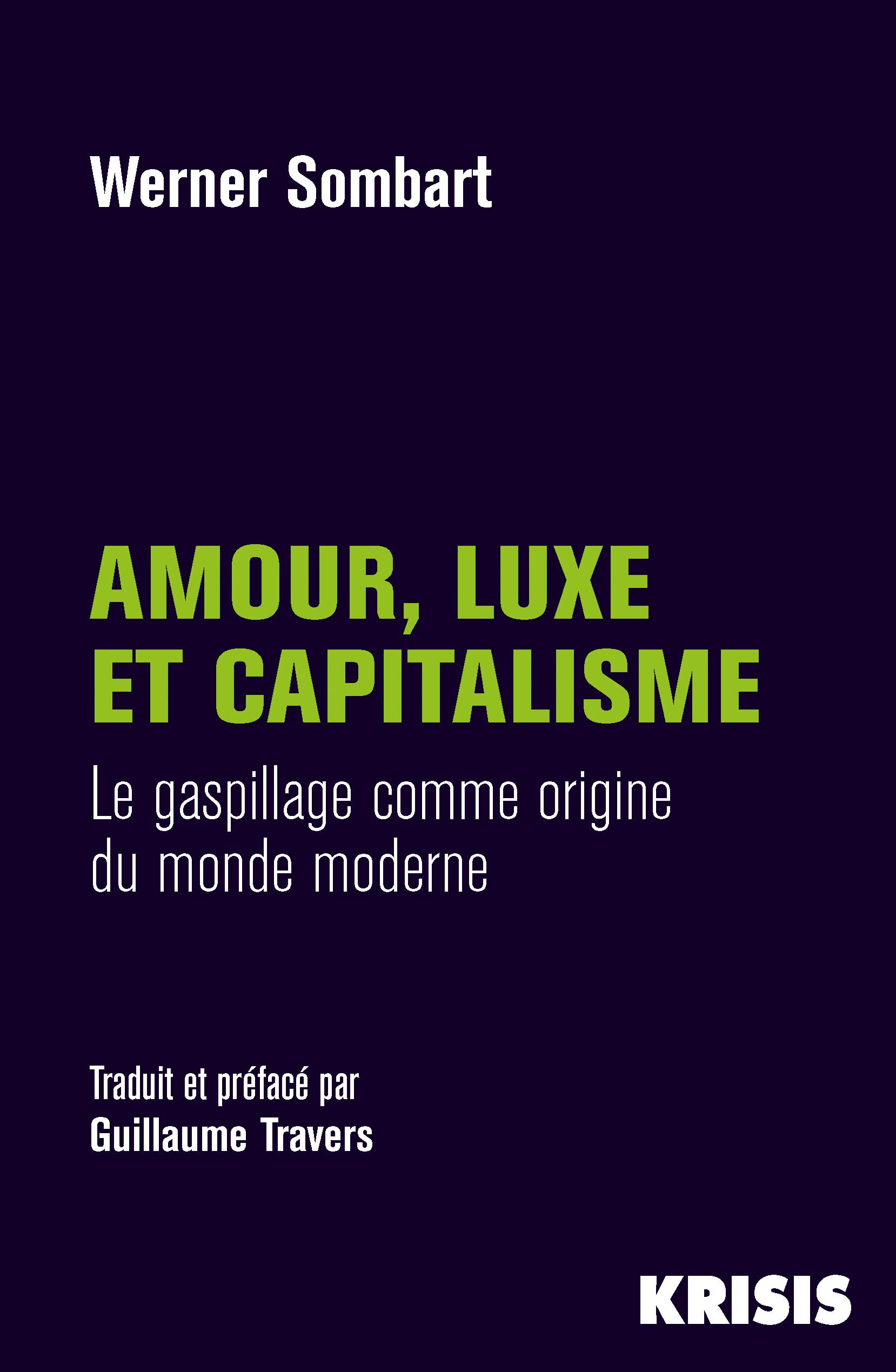 Amour, luxe et capitalisme: Le gaspillage comme origine du monde moderne book