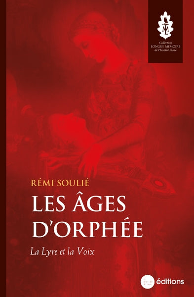 Les âges d'Orphée : la lyre et la voix Psychology