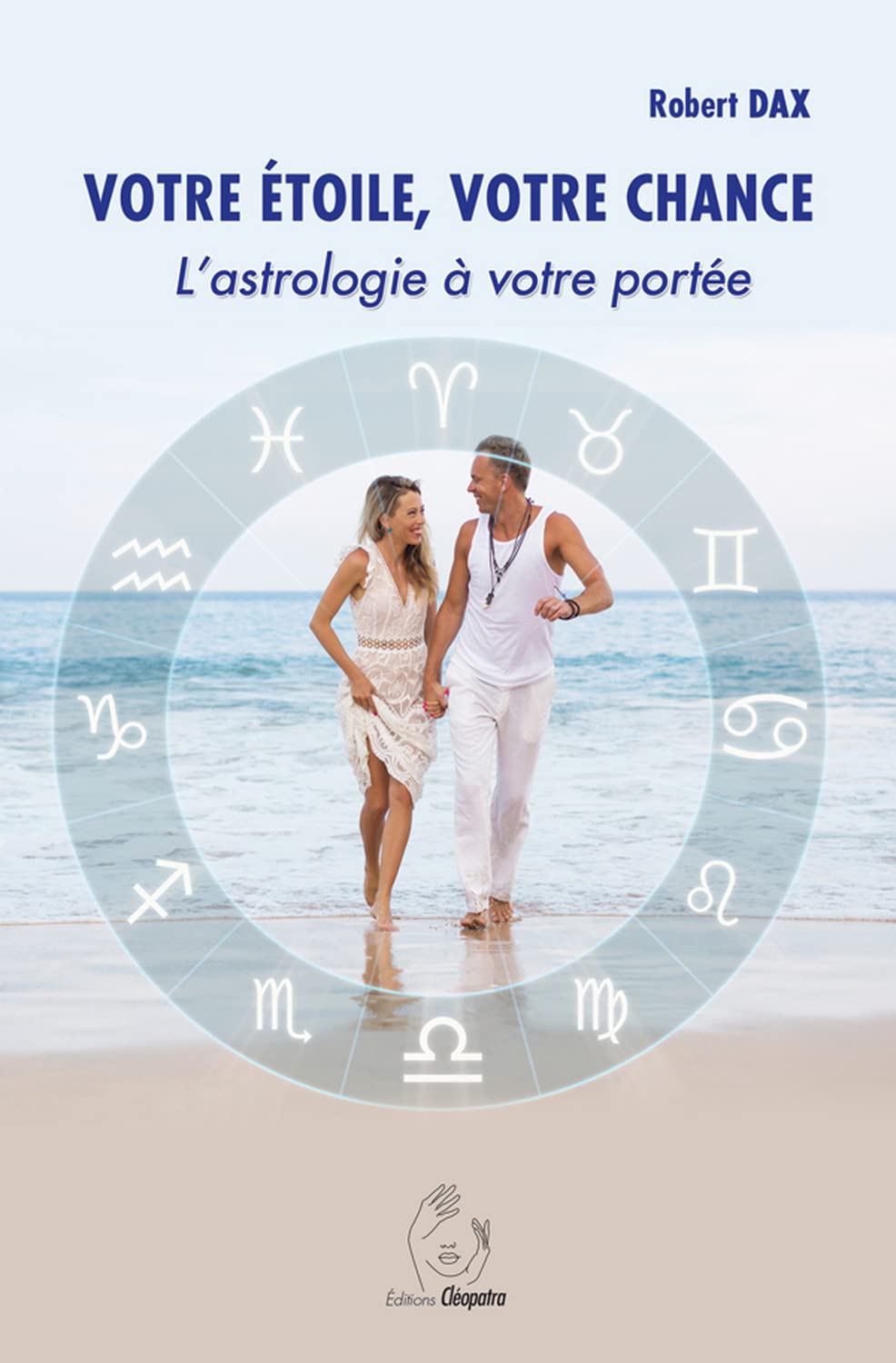 Votre étoile, votre chance - L'astrologie à votre portée book