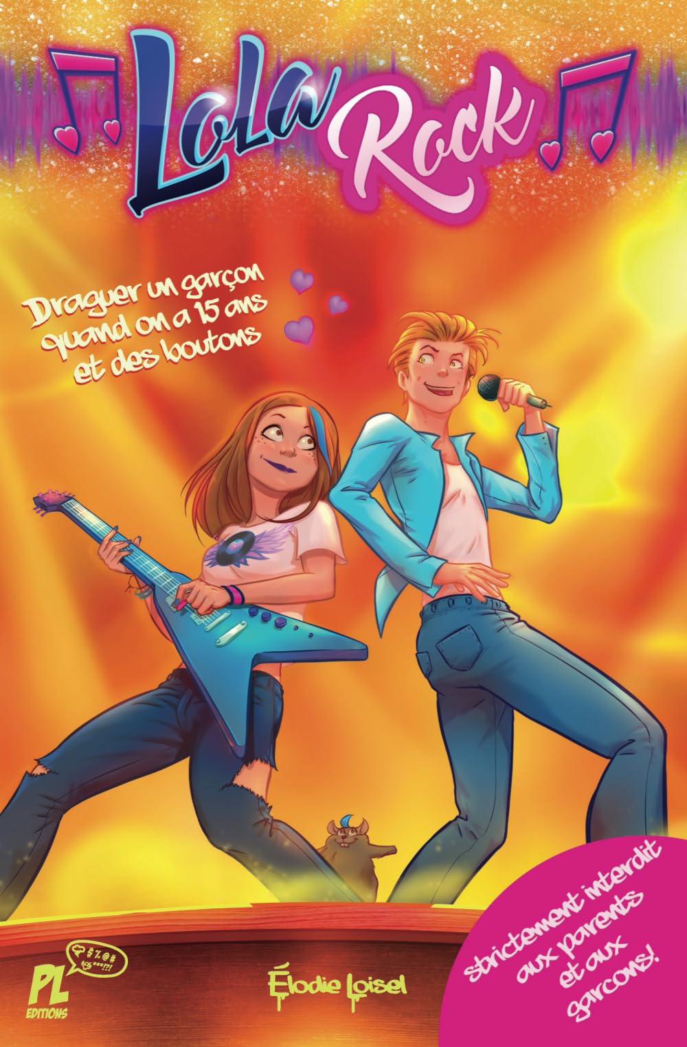T4 LOLA ROCK - Draguer un garçon quand on a 15 ans et des boutons: Draguer un garçon, survivre à l'adolescence et rire aux éclats : le guide ultime de Lola Rock pour les filles ! book