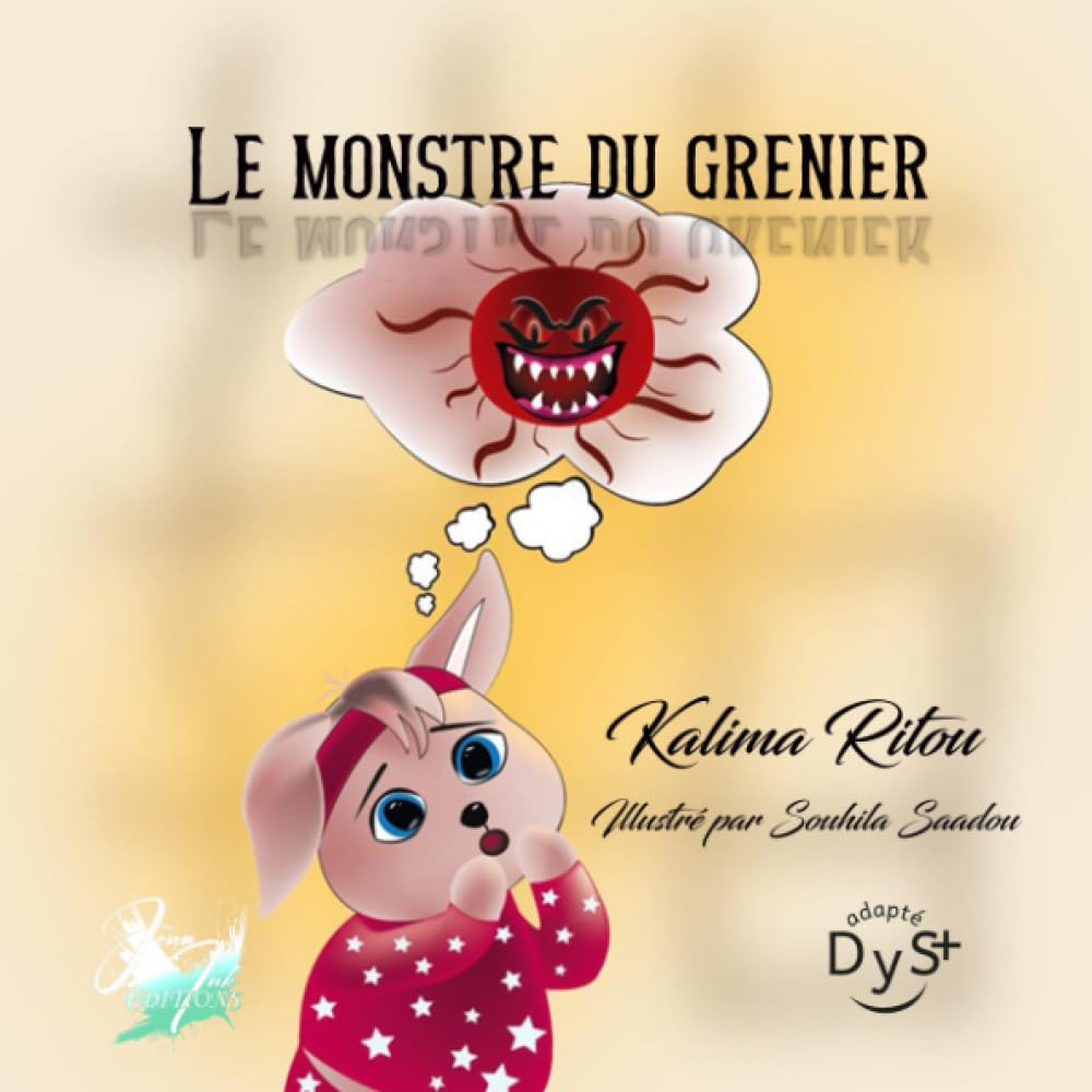 Le monstre du grenier: livre image, affronter sa peur, de 3 à 6 ans, collection anaelle book