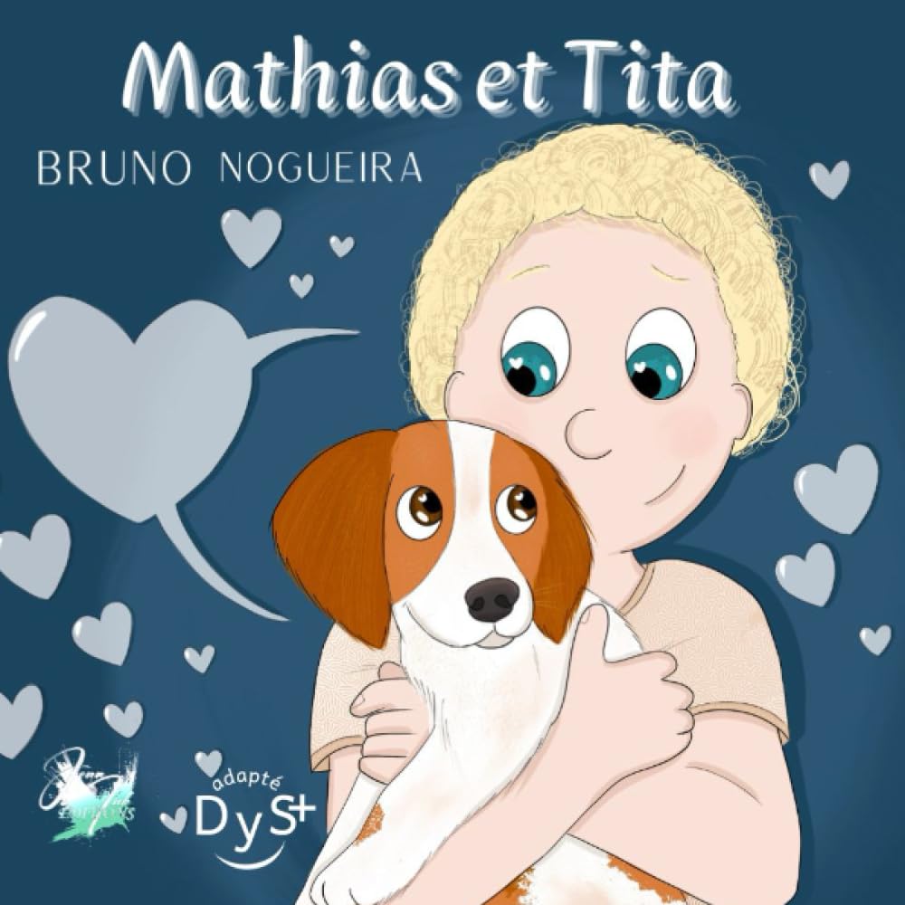 Mathias et Tita deviennent amis.: Livre enfant, adoption d'un chien, apprendre à s'occuper d'un chien book