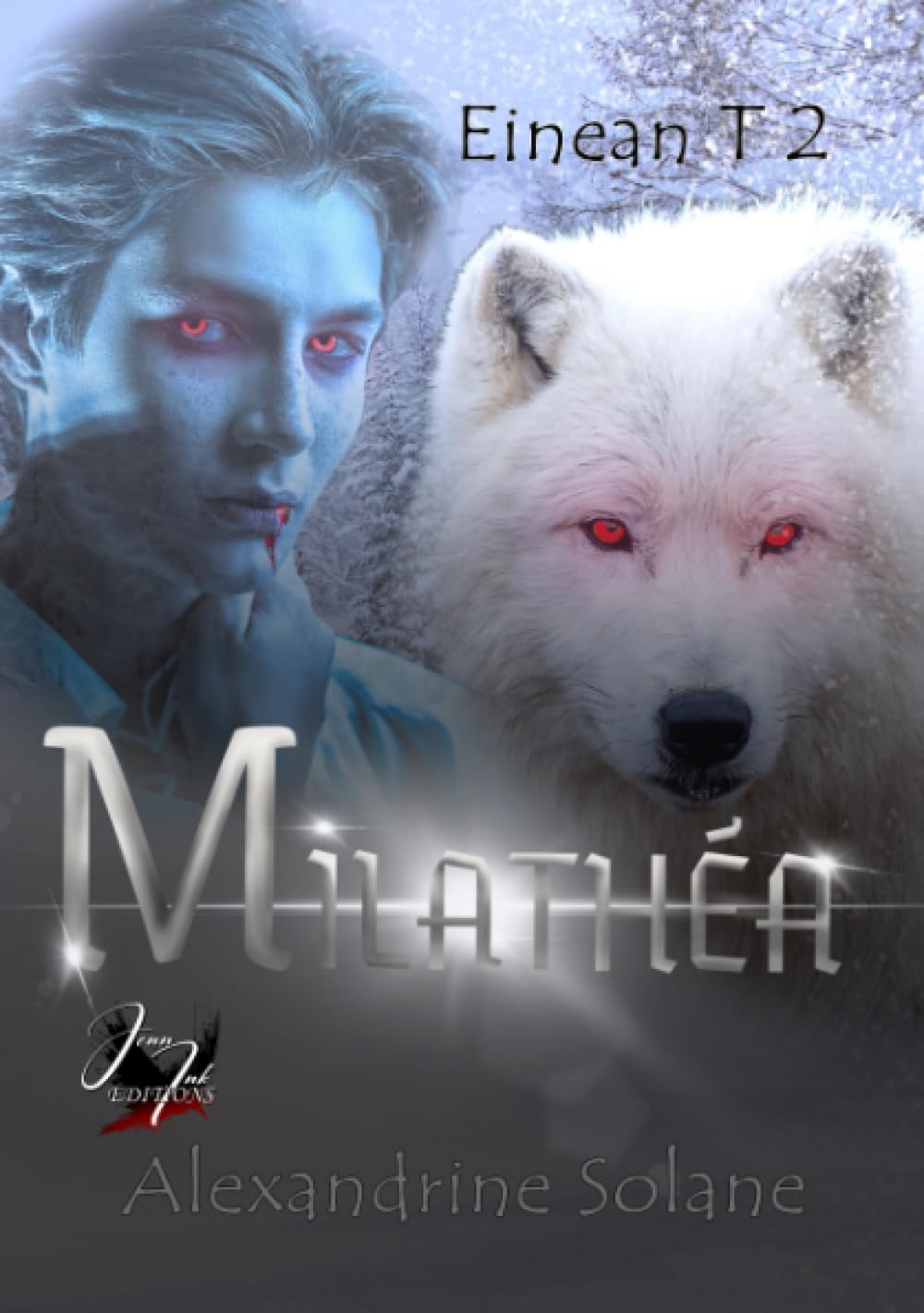 Einean Tome 2 Milathéa: fantasy, romance fantastique book