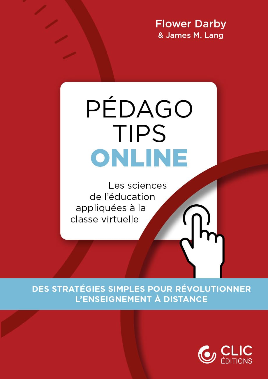 Pédago Tips online: Les sciences de l'éducation appliquées à la classe virtuelle book
