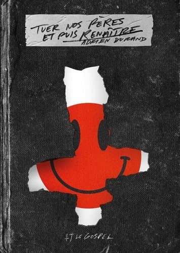 Tuer nos pères, et puis renaître book