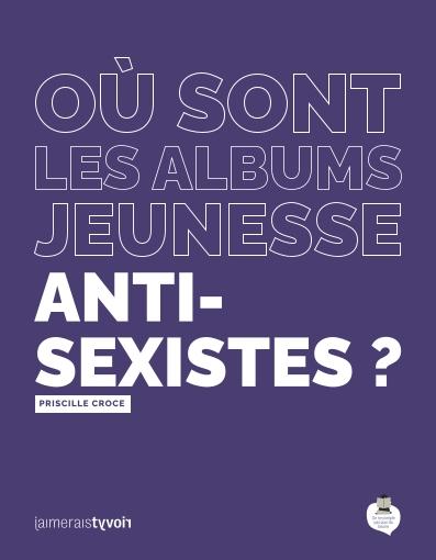 Où sont les albums jeunesse antisexistes ? book
