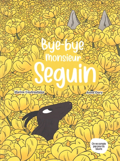 Product Image: Bye-bye monsieur Seguin