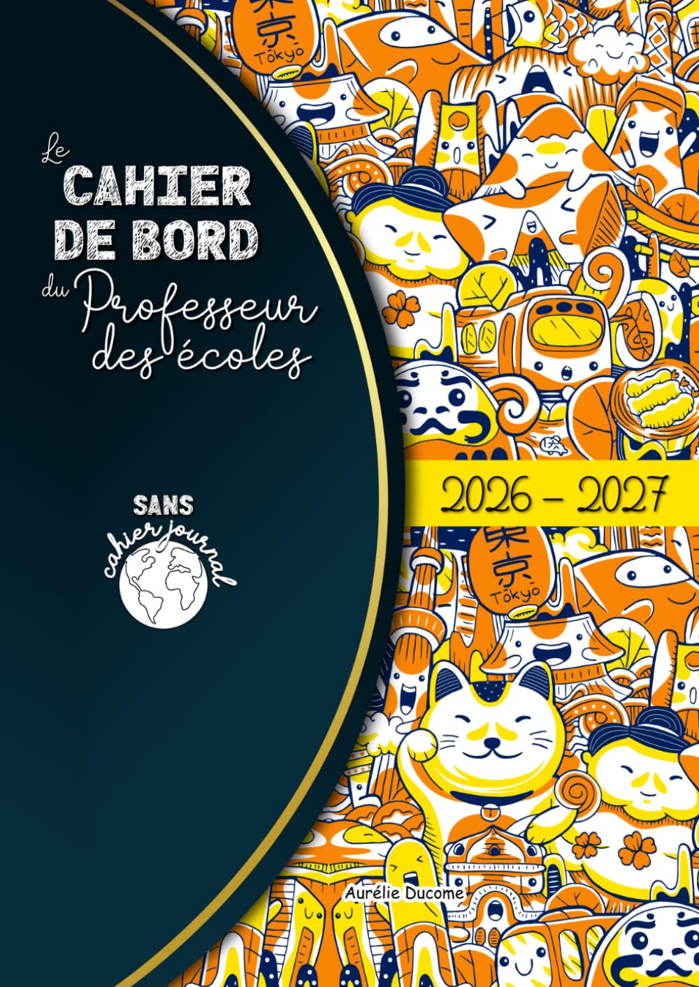 Cahier de Bord Enseignant: Outil 3 en 1 pour la Gestion de Classe - Organiseur et Planner Professeur des Ecoles Maternelle ou Primaire Books
