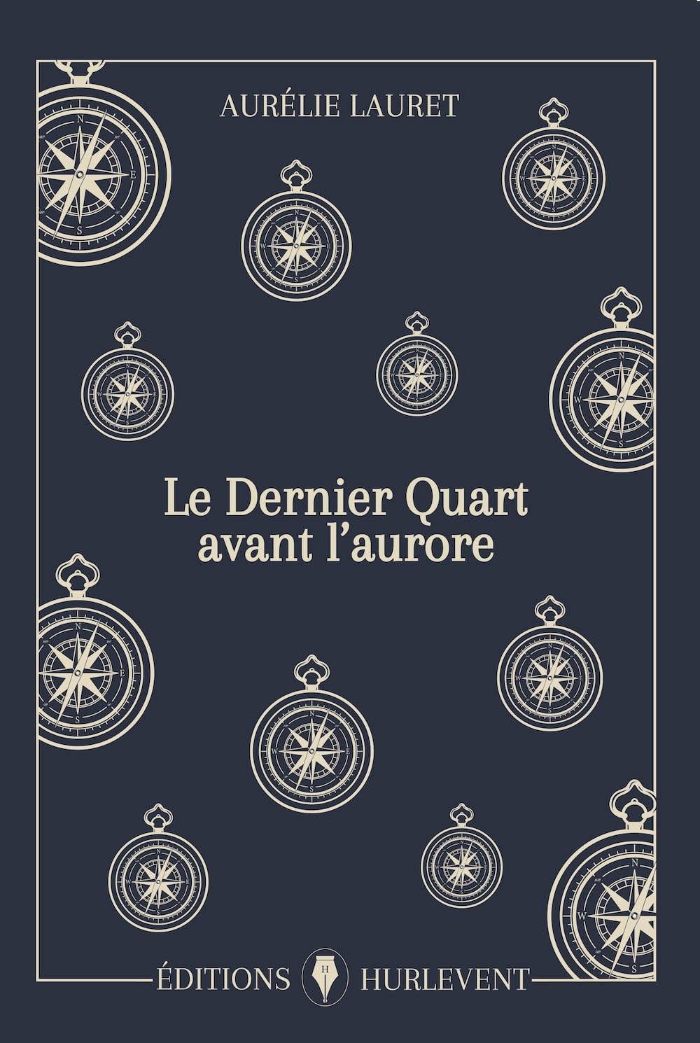 Le Dernier Quart avant l'aurore Historical Fiction