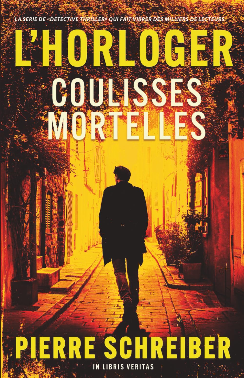 Coulisses mortelles: une enquête de l'horloger (thriller policier) Detective & CSI