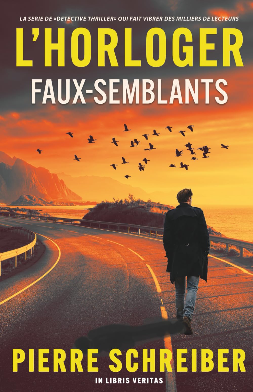 Faux-Semblants: une enquête de l'horloger (thriller policier) Detective & CSI