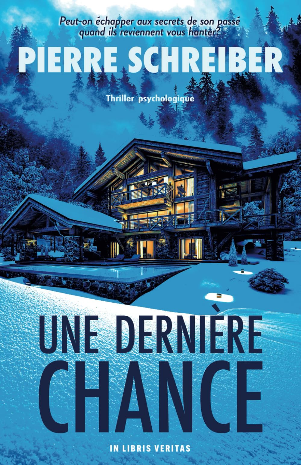 Une Dernière Chance: thriller psychologique book