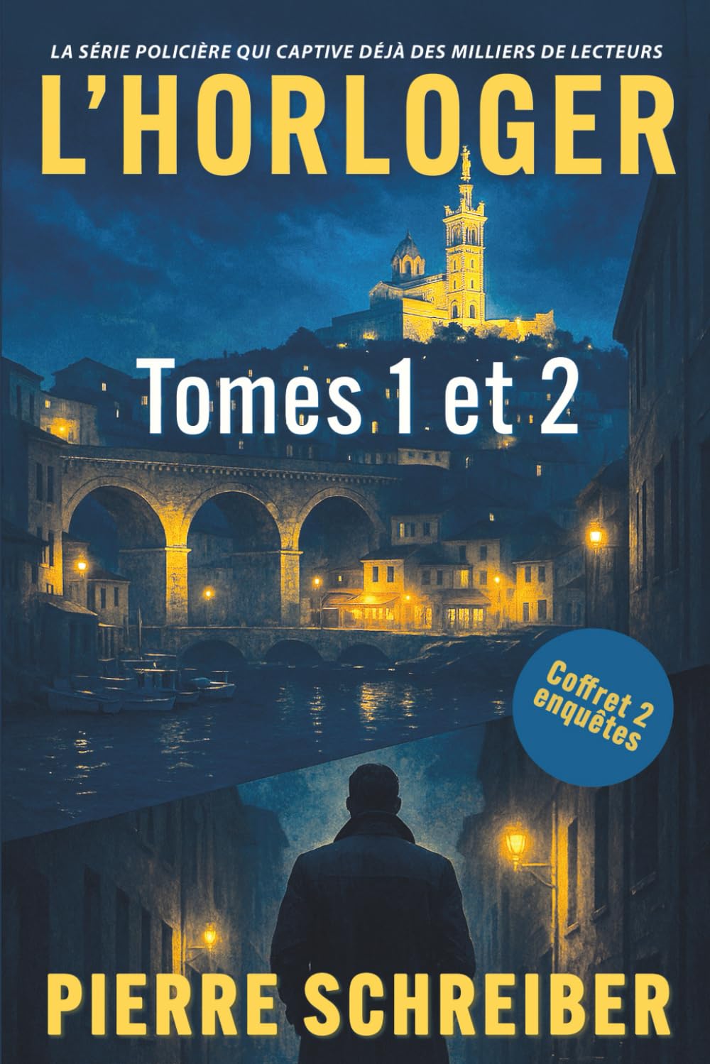 L'Horloger, Enquêtes 1 et 2: Thriller policier Detective & CSI