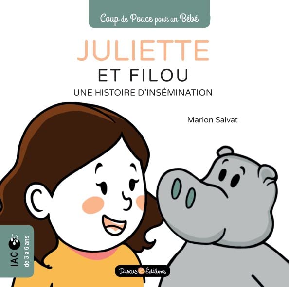 Juliette et Filou, une histoire d'insémination book