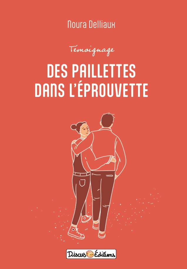 Des paillettes dans l'éprouvette (Témoignage PMA) book