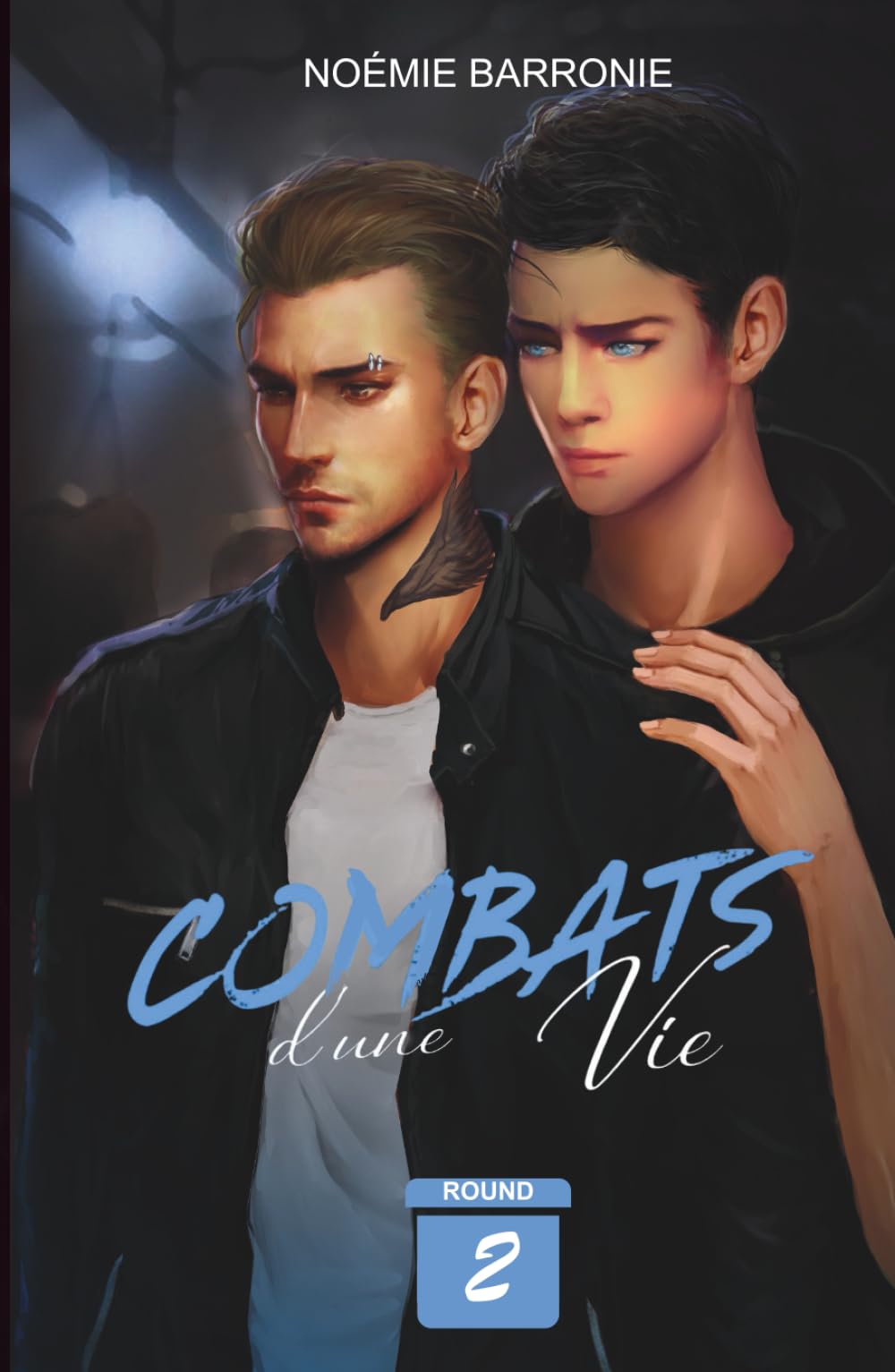 Combats d'une vie - Round 2: Romance - Drame - Suspense Eroticism