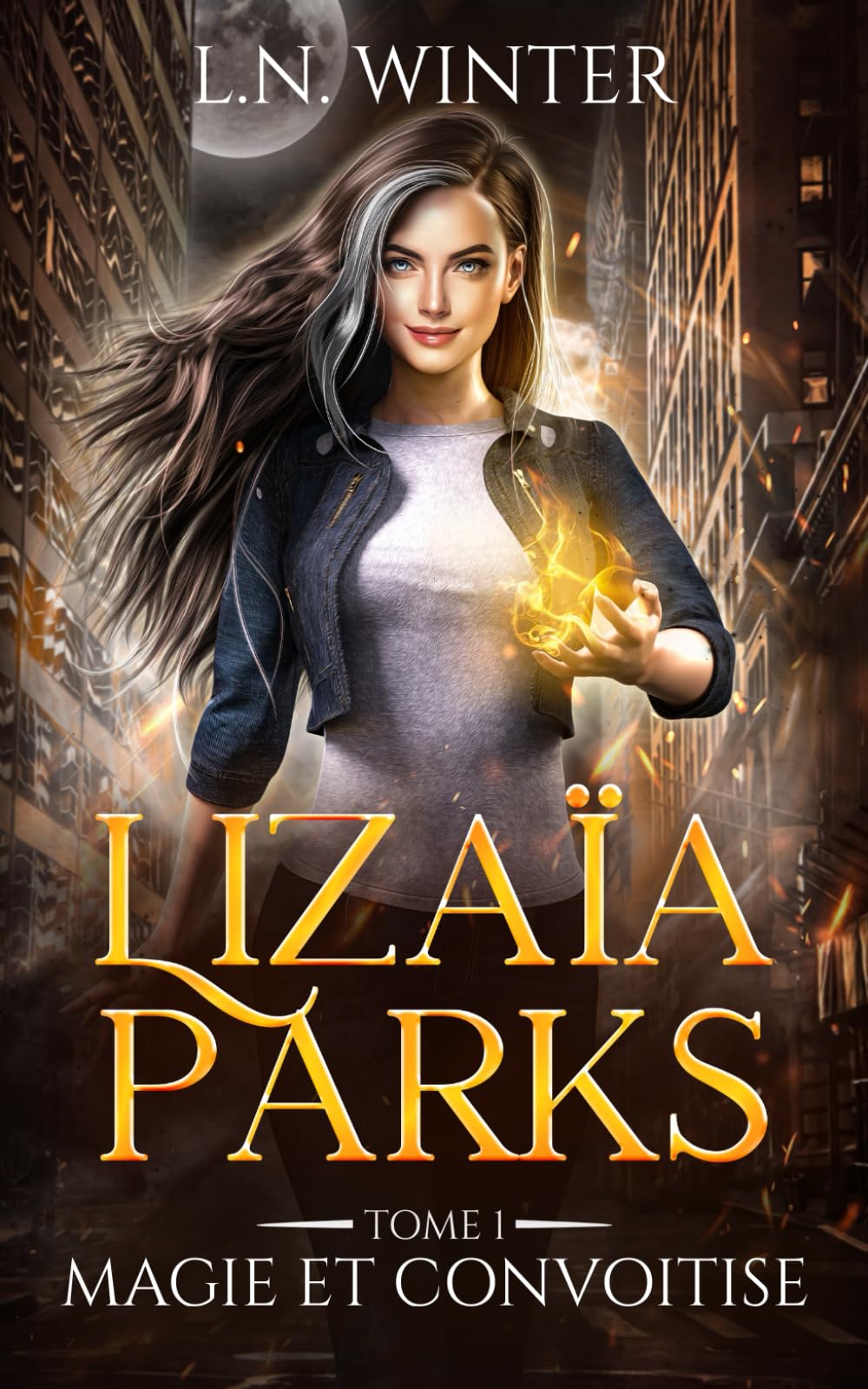 Lizaïa Parks t.1 (Magie et Convoitise) book