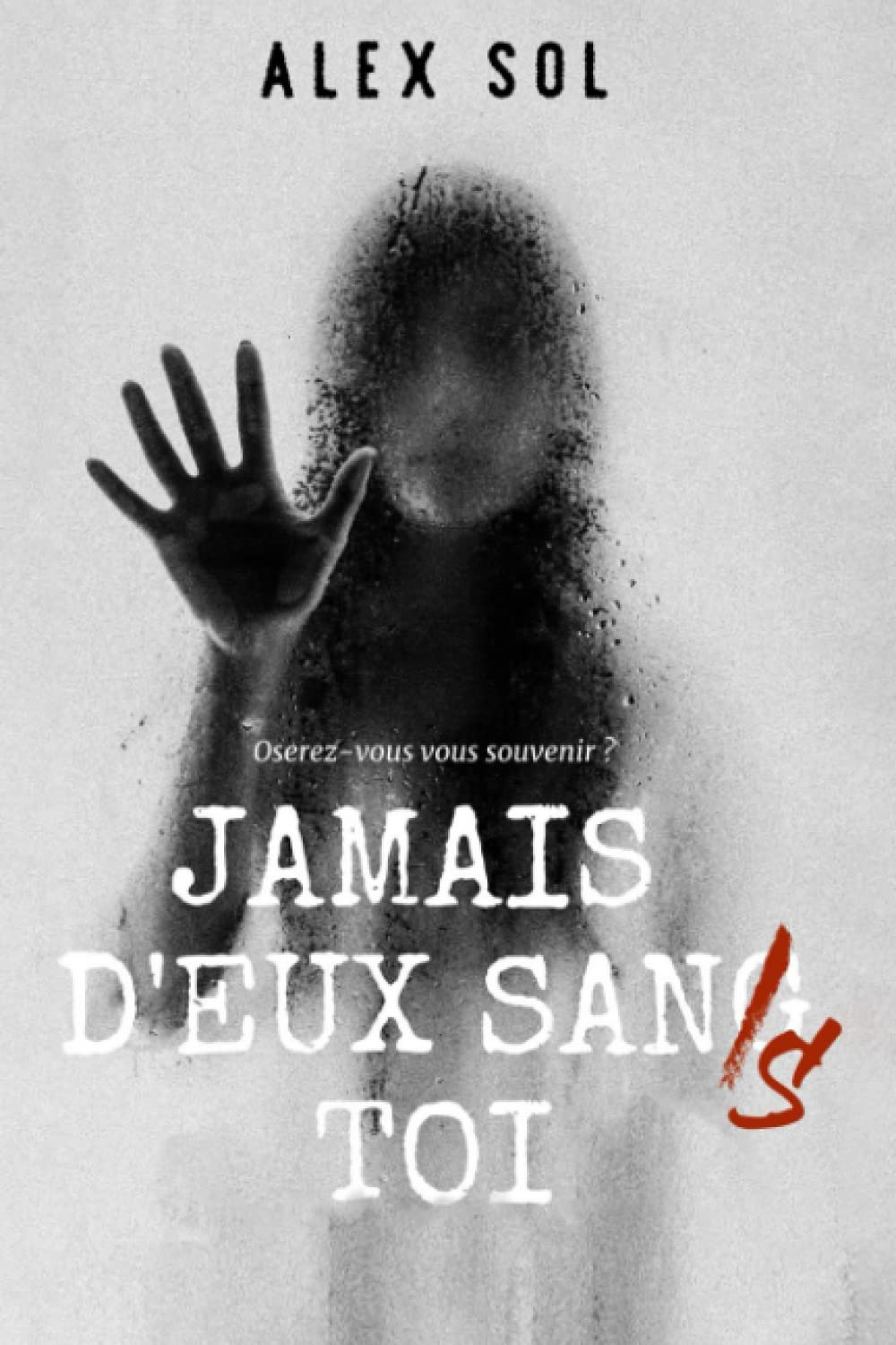 Jamais d'eux sans toi - édition adaptée à la dyslexie book