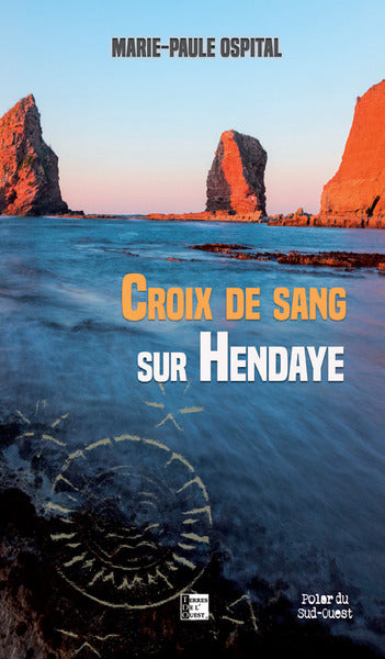Croix de sang sur Hendaye book