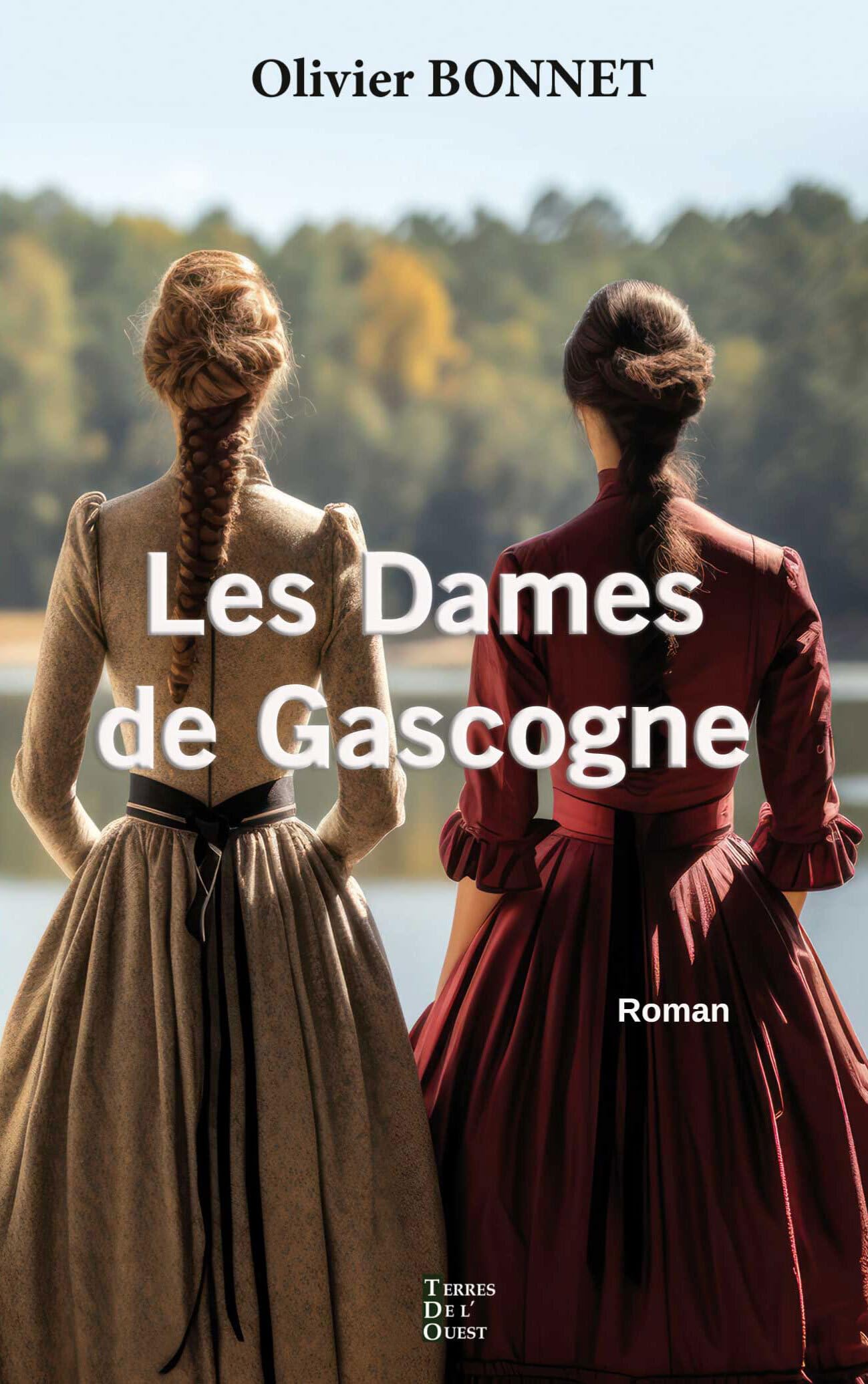 LES DAMES DE GASCOGNE POCHE Historical Fiction