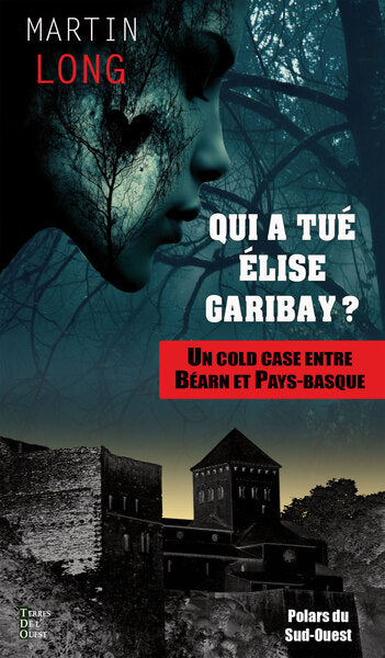 Qui a tué Elise Garibay ? book