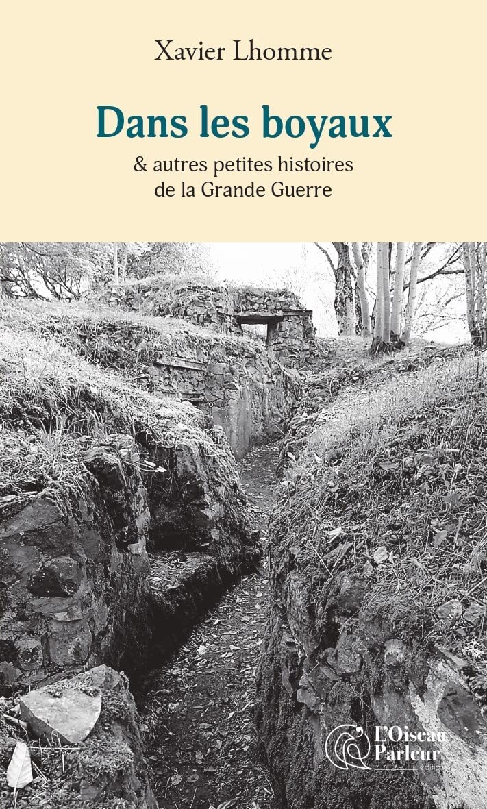 Dans les boyaux & autres petites histoires de la Grande Guerre Children's books