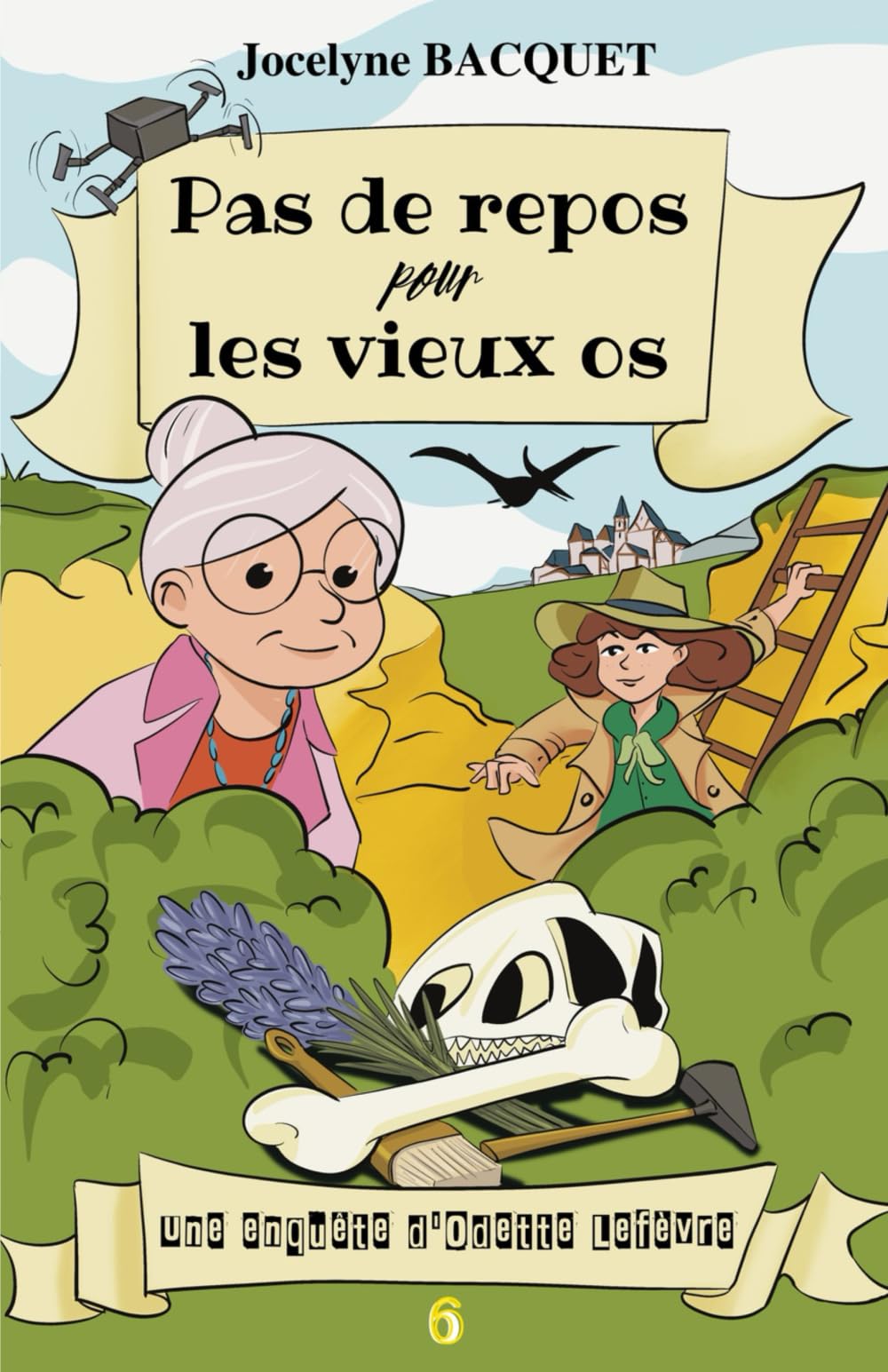 Pas de repos pour les vieux os: Une enquête d'Odette Lefèvre book