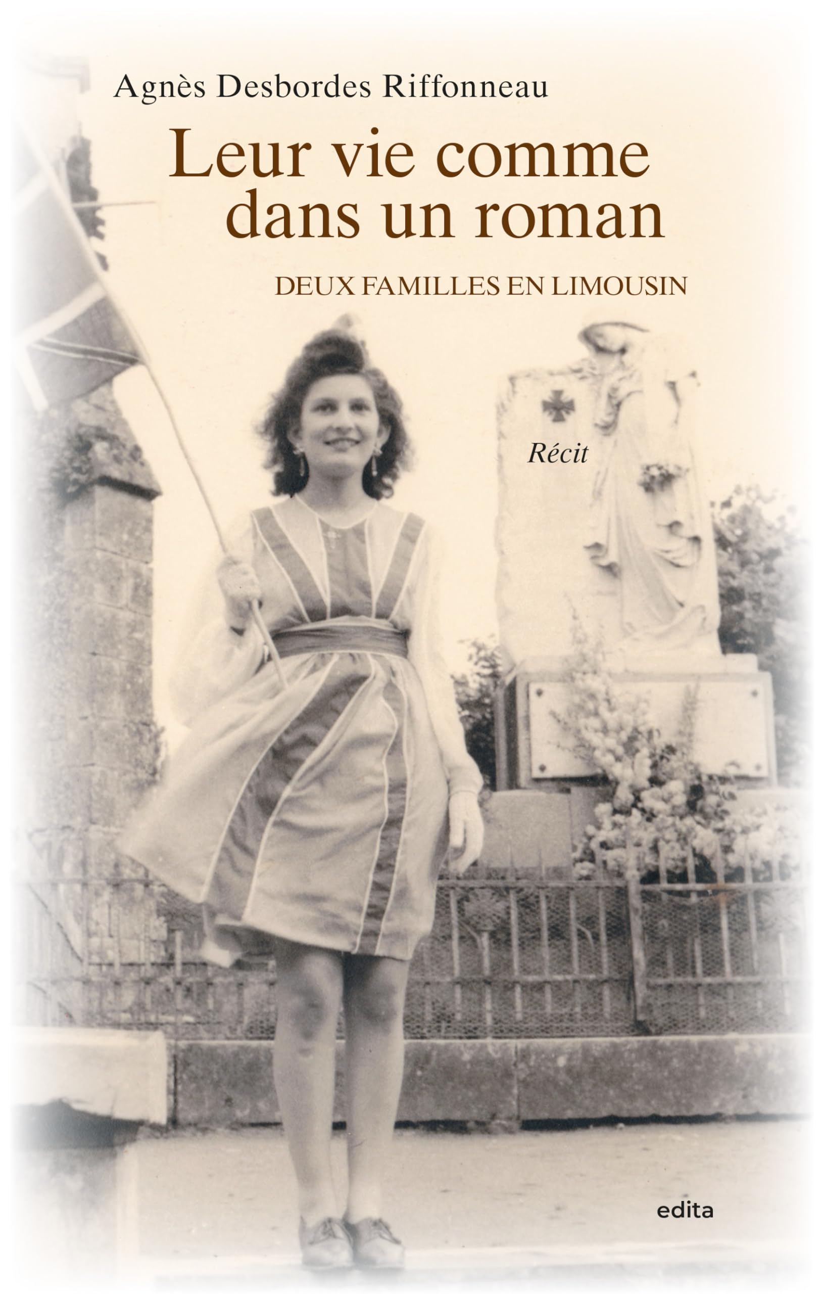Leur vie comme dans un roman: Deux familles en Limousin book