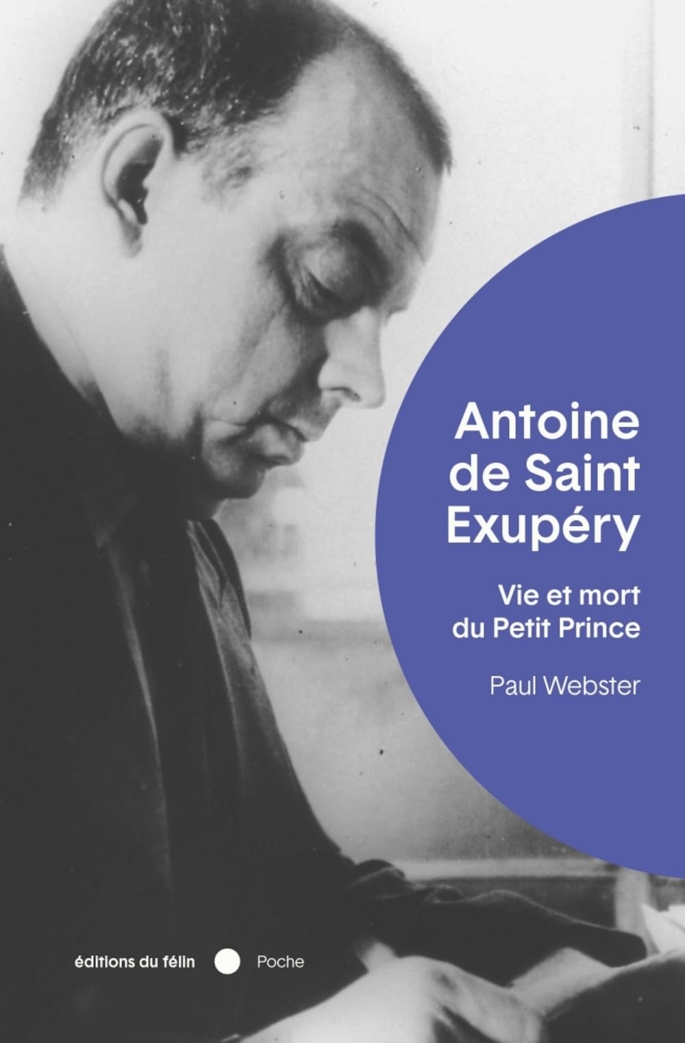 Saint-Exupéry: Vie et mort du Petit Prince book
