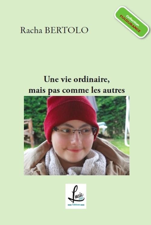 Une vie ordinaire mais pas comme les autres: 2023 book