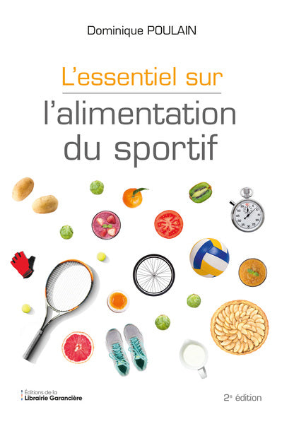 L'essentiel sur l'alimentation du sportif Health, Nutrition & Fitness