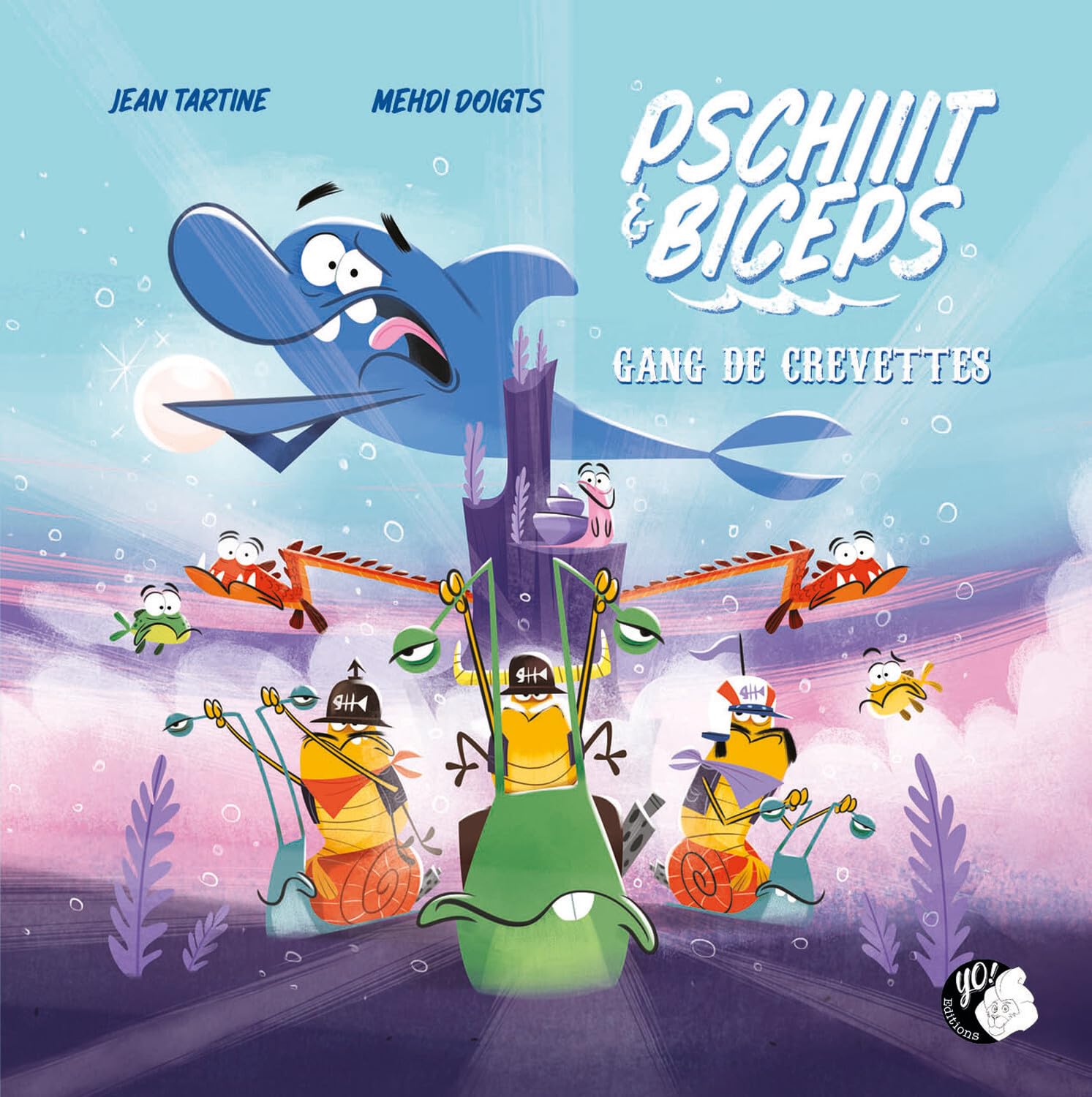Pschiiit & Biceps - Gang de crevettes Tome 2 book
