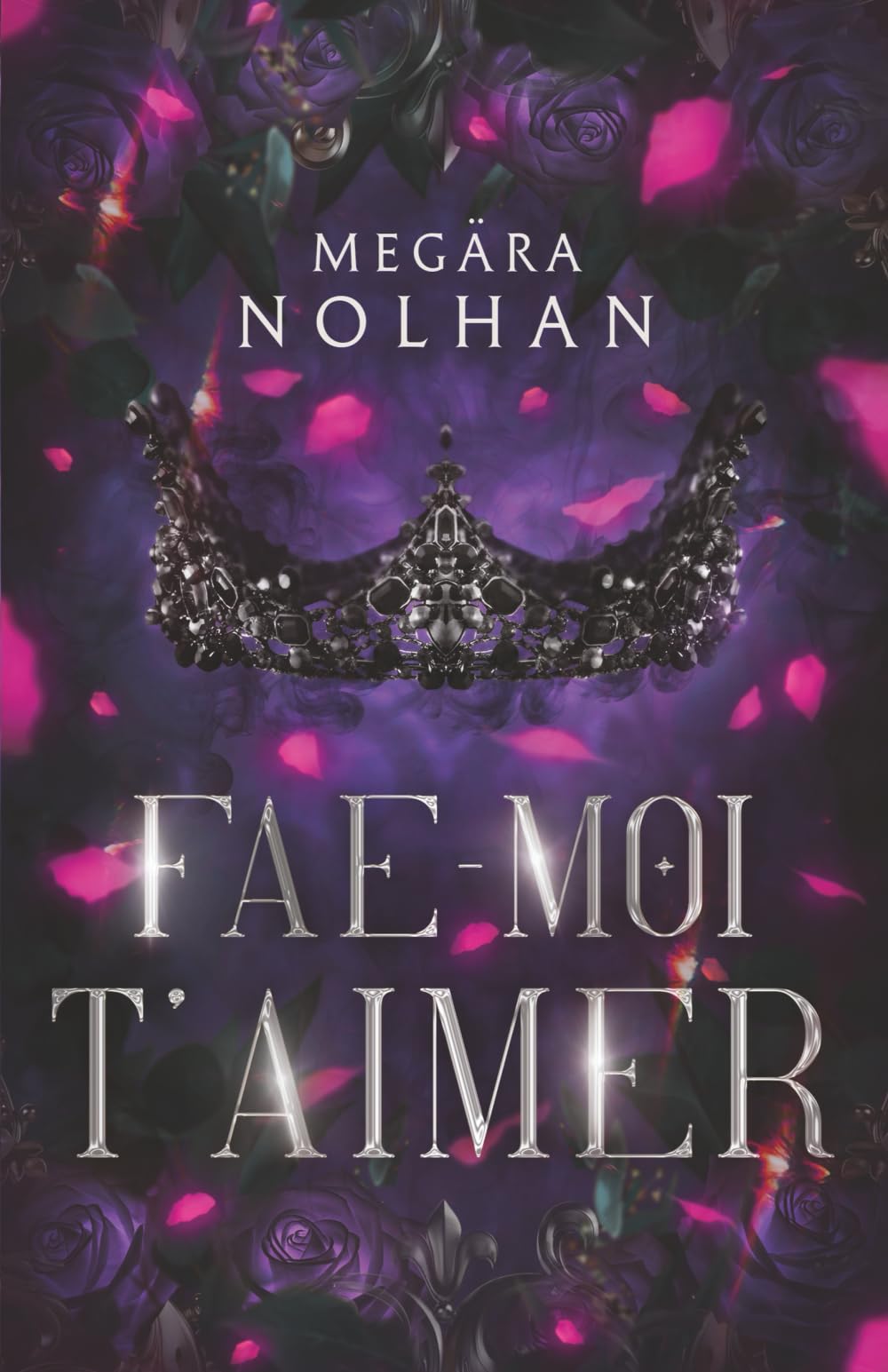 Fae-Moi T'Aimer: une romantasy moderne enemies-to-lovers book