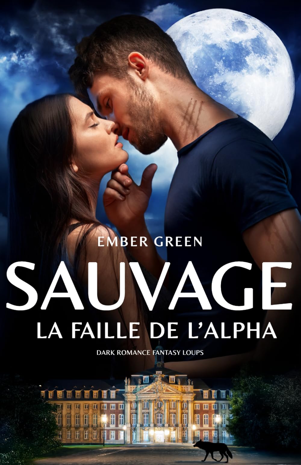 La faille de l'Alpha: dark romance fantasy loups book