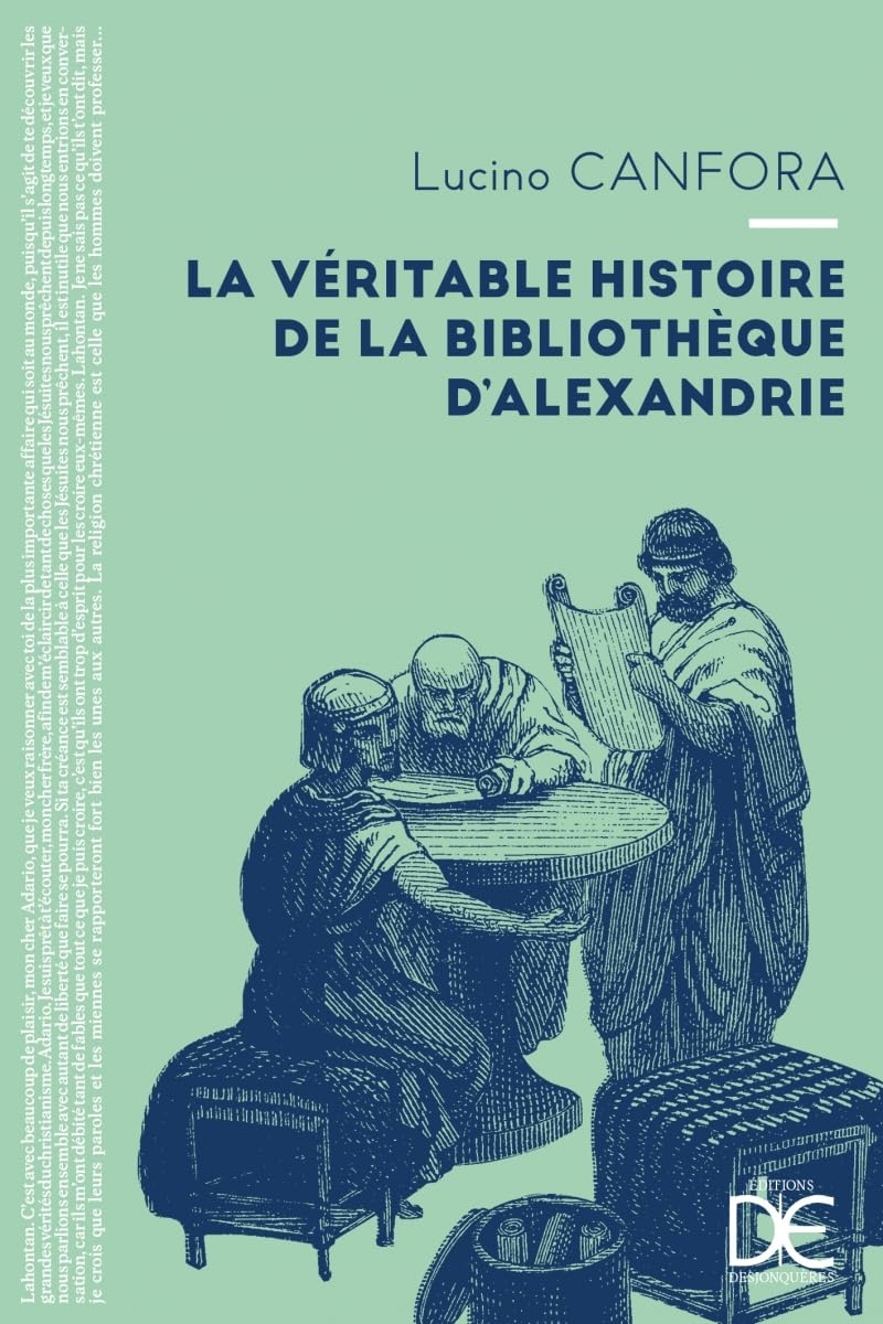 La véritable histoire de la bibliothèque d'Alexandrie book
