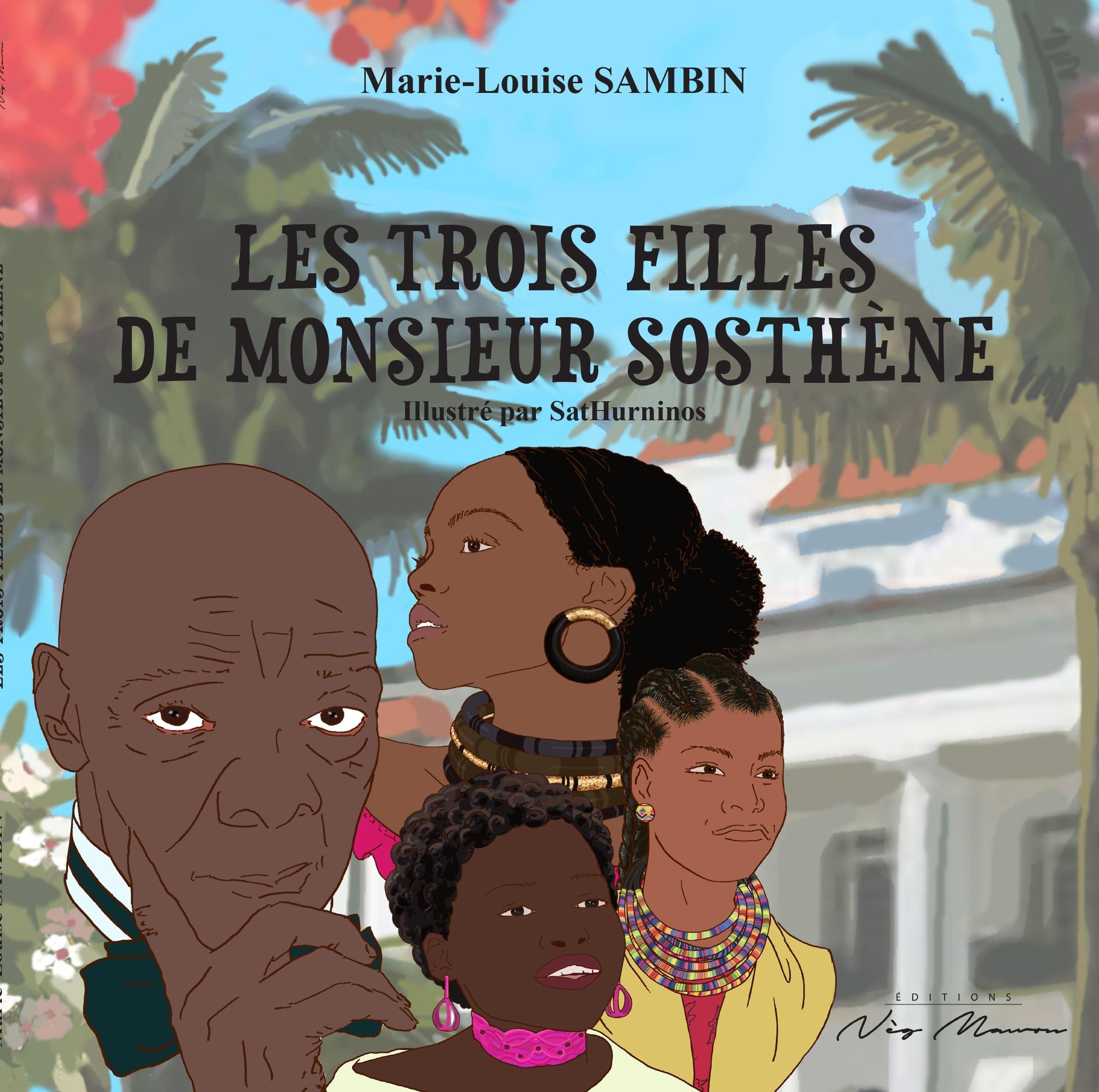 Les trois filles de Monsieur Sosthène book