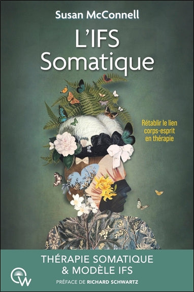 L'IFS somatique : rétablir le lien corps-esprit en thérapie book
