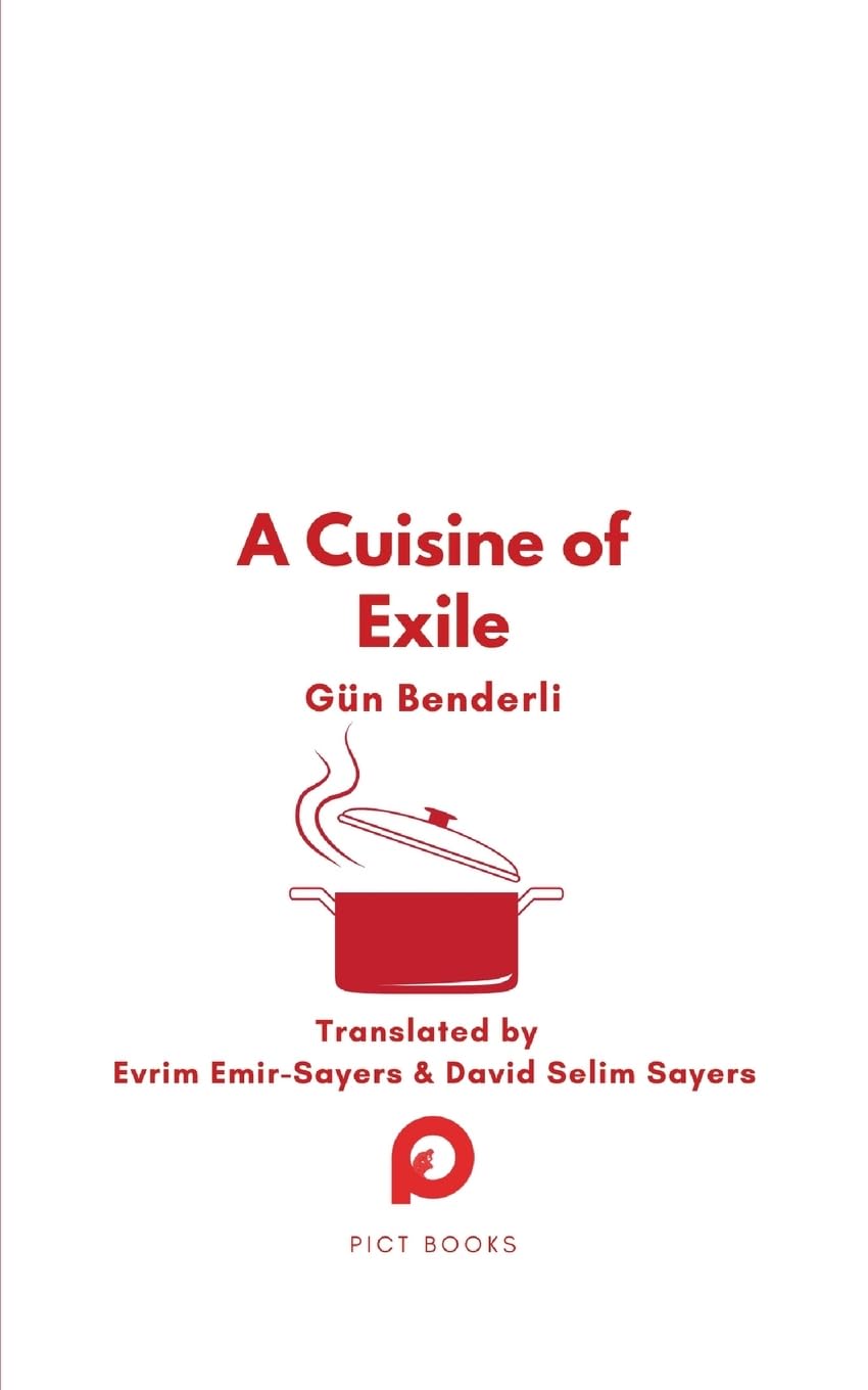 A Cuisine of Exile (Halman Library) Memories