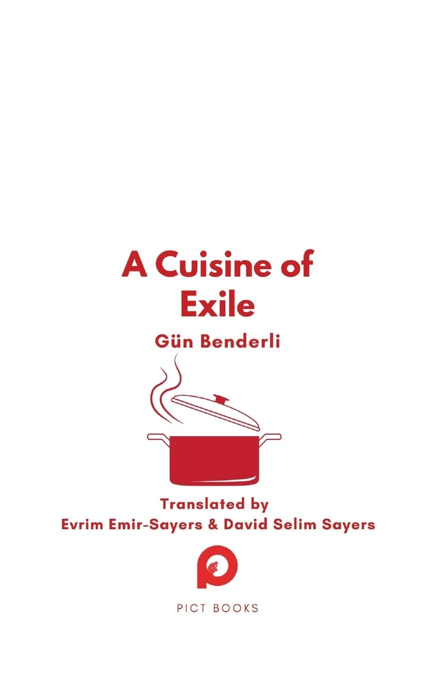 A Cuisine of Exile (Halman Library) Memories
