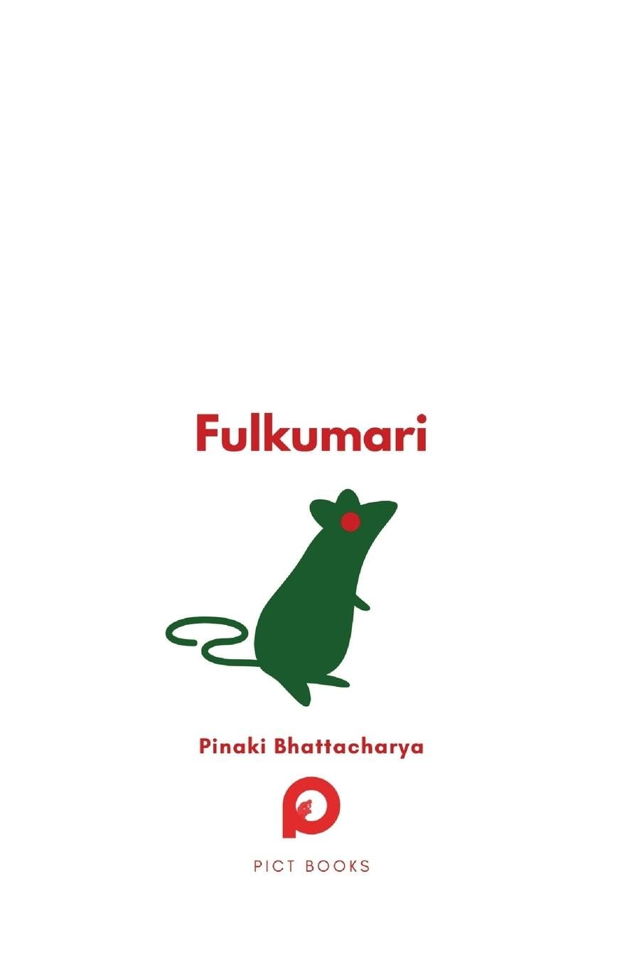 Fulkumari: The Tale of a Refugee and a Rat in Pandemic Paris book