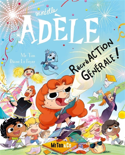 Product Image: Mortelle Adèle. Vol. 21. Récréaction générale !