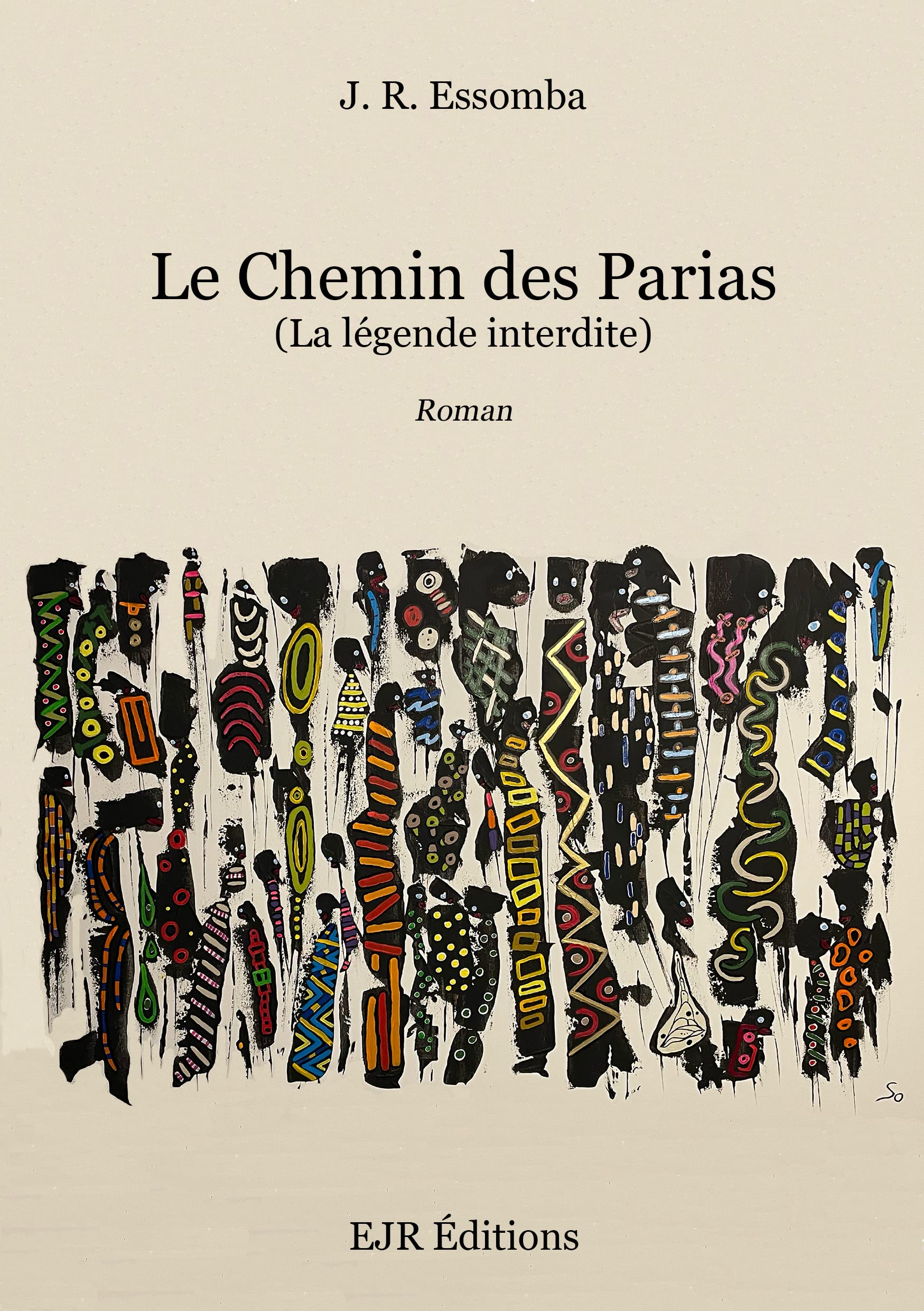 Le Chemin des Parias: La légende interdite book