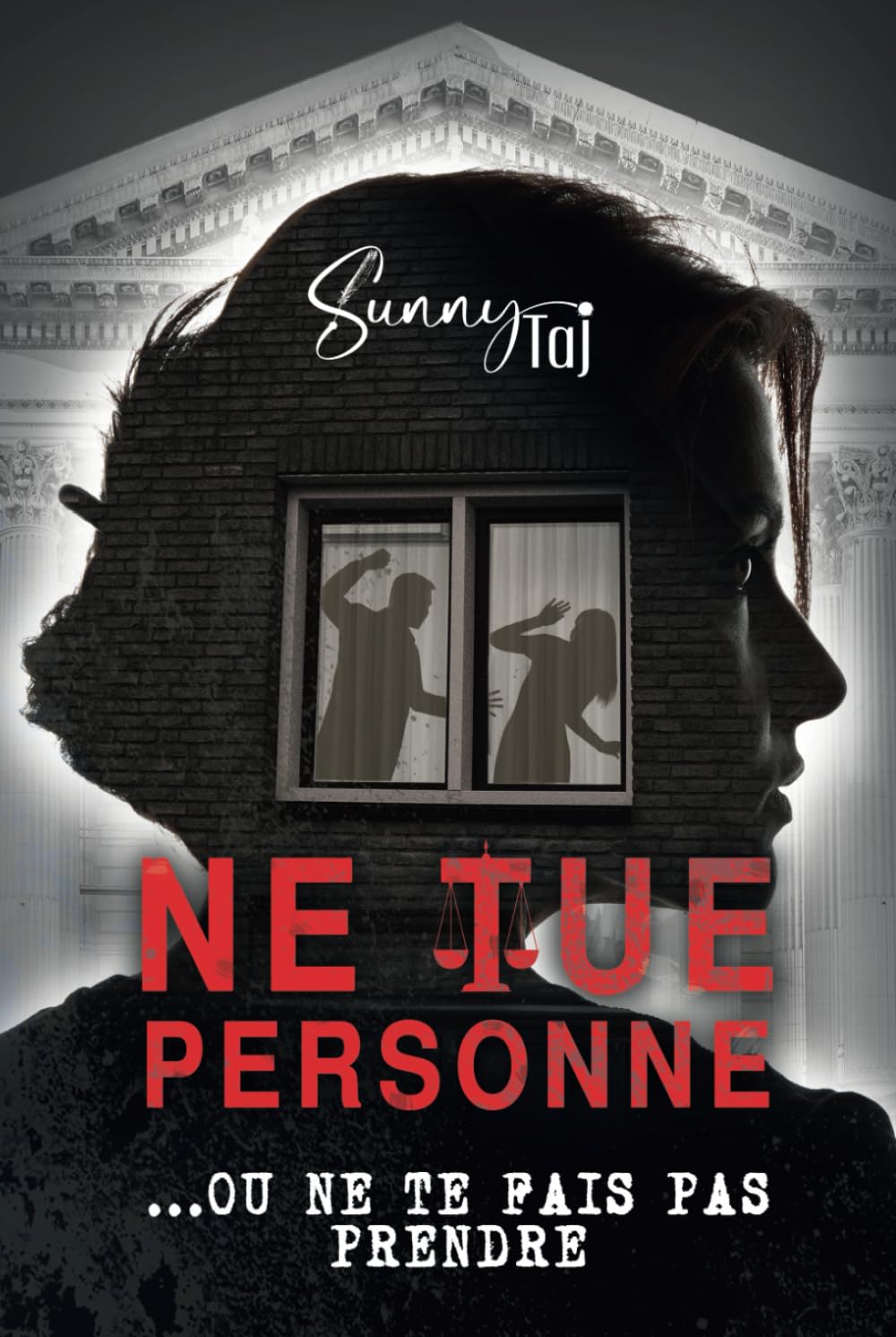 Ne tue personne ! Ou ne te fais pas prendre...: thriller psychologique book