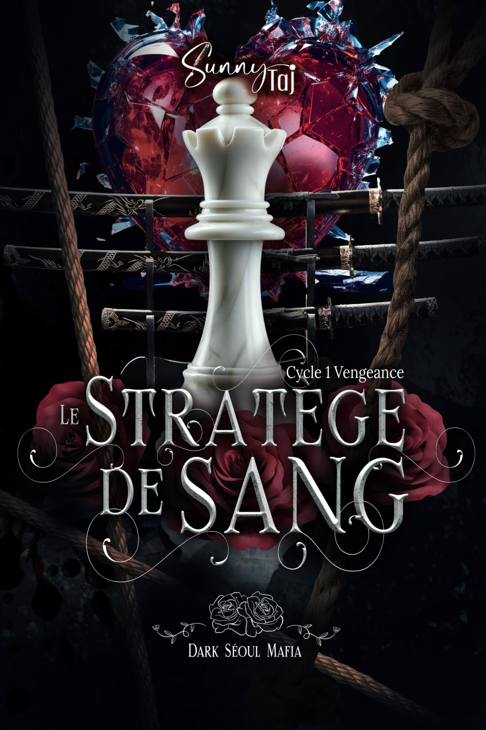 Le stratège de sang: Dark Séoul Mafia - Cycle 1 : Vengeance T2 dark romance mafia coréenne) book