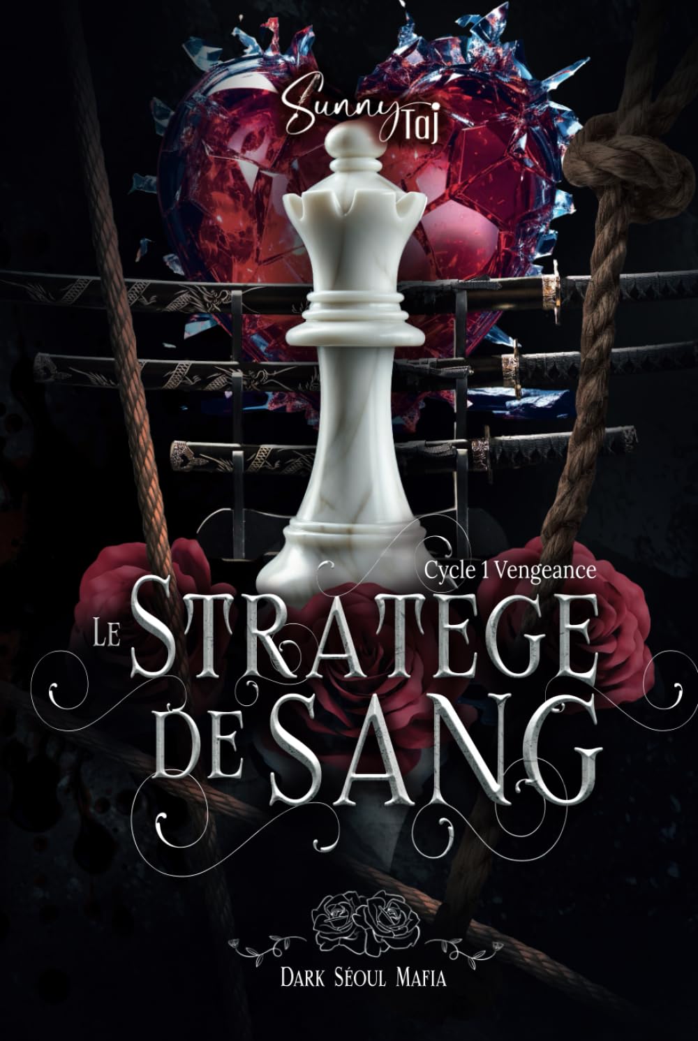 Le stratège de sang: Dark Séoul Mafia - Cycle 1 : Vengeance T2 dark romance mafia coréenne) Romantic Thrillers